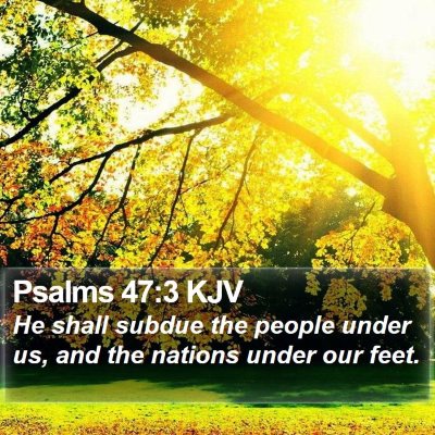 Psalms 47:3 KJV Bible Verse Image