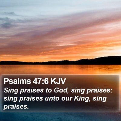 Psalms 47:6 KJV Bible Verse Image