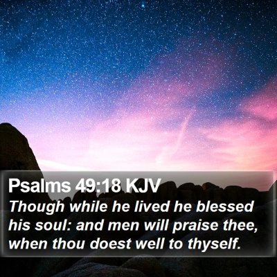 Psalms 49:18 KJV Bible Verse Image