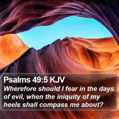Psalms 49:5 KJV Bible Verse Image