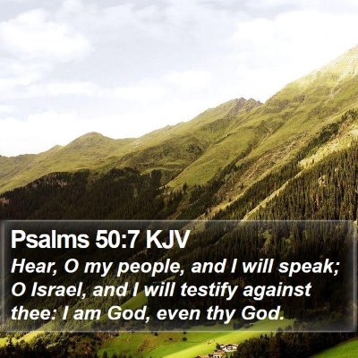 Psalms 50:7 KJV Bible Verse Image