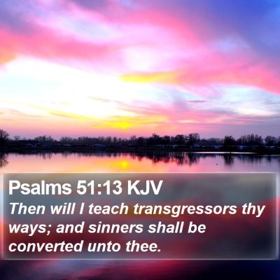 Psalms 51:13 KJV Bible Verse Image