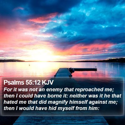 Psalms 55:12 KJV Bible Verse Image