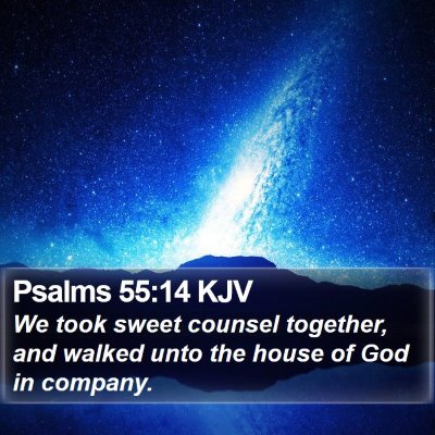 Psalms 55:14 KJV Bible Verse Image