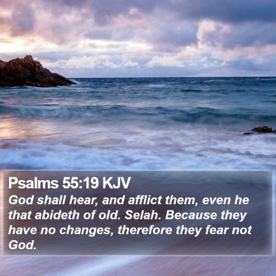 Psalms 55:19 KJV Bible Verse Image