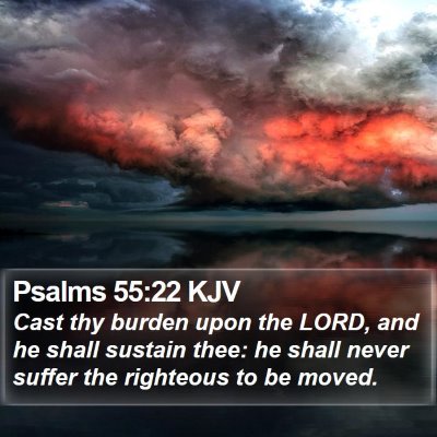 Psalms 55:22 KJV Bible Verse Image