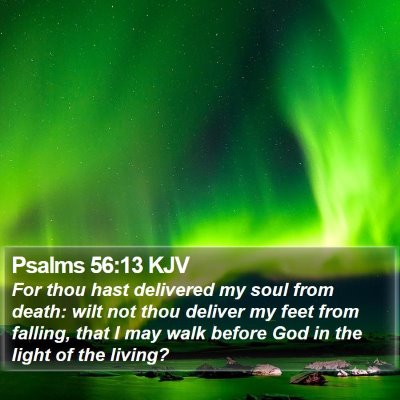 Psalms 56:13 KJV Bible Verse Image