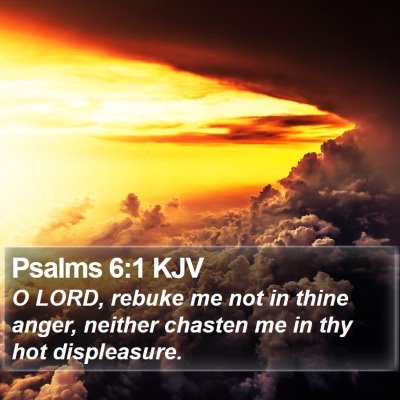 Psalms 6:1 KJV Bible Verse Image