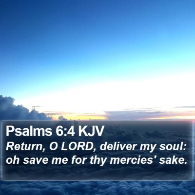 Psalms 6:4 KJV Bible Verse Image