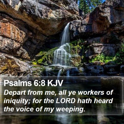 Psalms 6:8 KJV Bible Verse Image