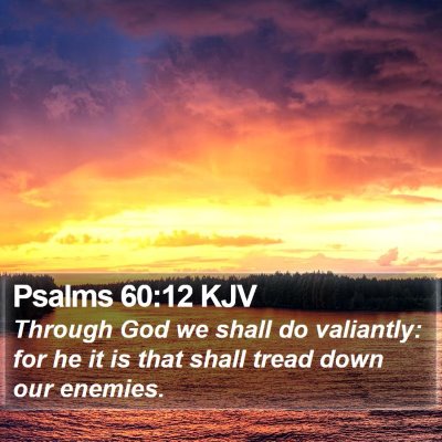 Psalms 60:12 KJV Bible Verse Image