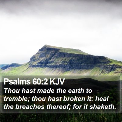 Psalms 60:2 KJV Bible Verse Image