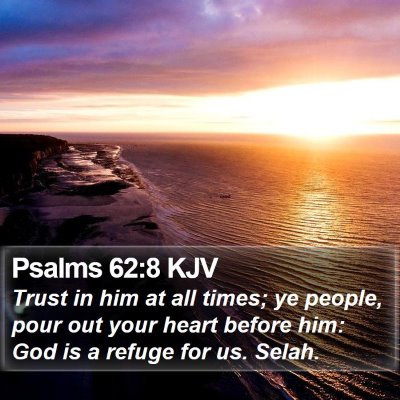 Psalms 62:8 KJV Bible Verse Image