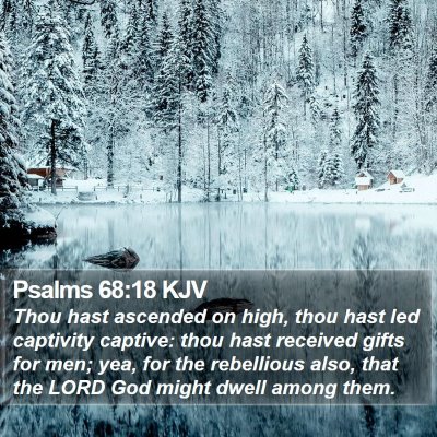 Psalms 68:18 KJV Bible Verse Image