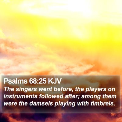 Psalms 68:25 KJV Bible Verse Image
