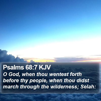 Psalms 68:7 KJV Bible Verse Image