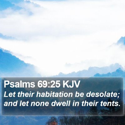 Psalms 69:25 KJV Bible Verse Image