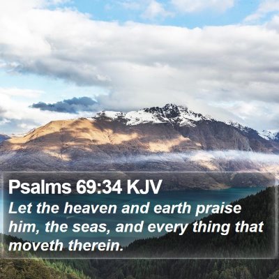 Psalms 69:34 KJV Bible Verse Image