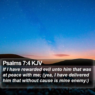 Psalms 7:4 KJV Bible Verse Image