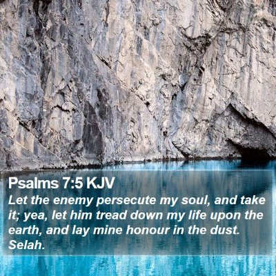 Psalms 7:5 KJV Bible Verse Image
