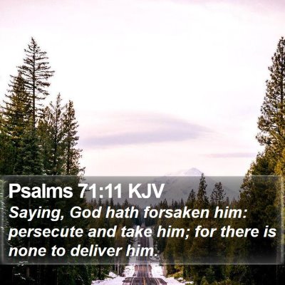 Psalms 71:11 KJV Bible Verse Image