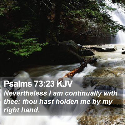 Psalms 73:23 KJV Bible Verse Image