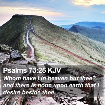 Psalms 73:25 KJV Bible Verse Image