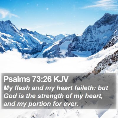 Psalms 73:26 KJV Bible Verse Image