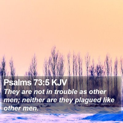 Psalms 73:5 KJV Bible Verse Image