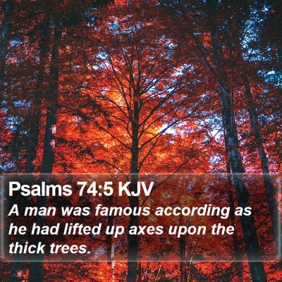 Psalms 74:5 KJV Bible Verse Image