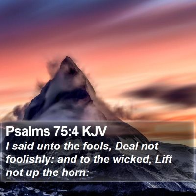 Psalms 75:4 KJV Bible Verse Image