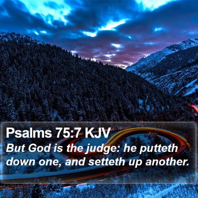 Psalms 75:7 KJV Bible Verse Image
