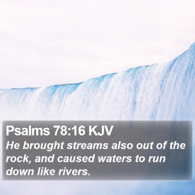 Psalms 78:16 KJV Bible Verse Image