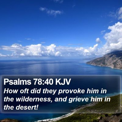 Psalms 78:40 KJV Bible Verse Image