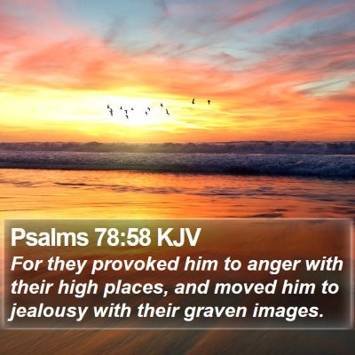 Psalms 78:58 KJV Bible Verse Image