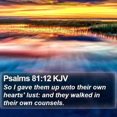 Psalms 81:12 KJV Bible Verse Image