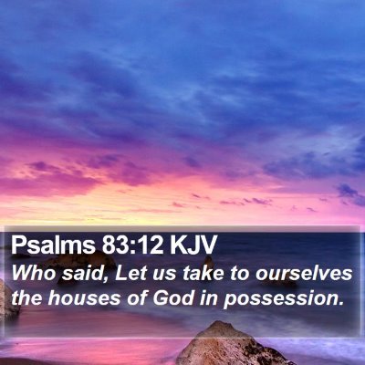 Psalms 83:12 KJV Bible Verse Image
