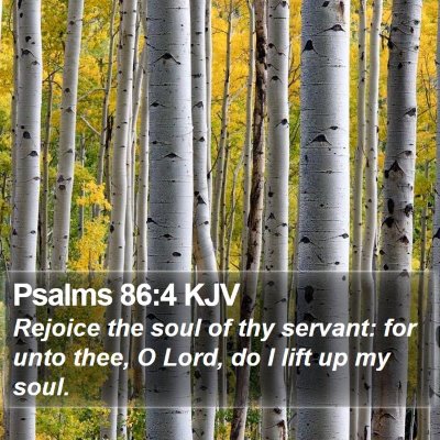 Psalms 86:4 KJV Bible Verse Image