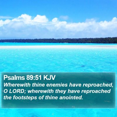 Psalms 89:51 KJV Bible Verse Image