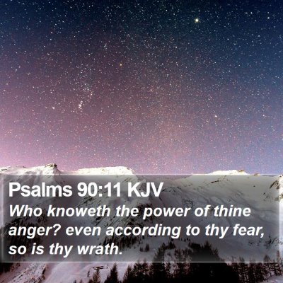 Psalms 90:11 KJV Bible Verse Image