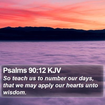 Psalms 90:12 KJV Bible Verse Image