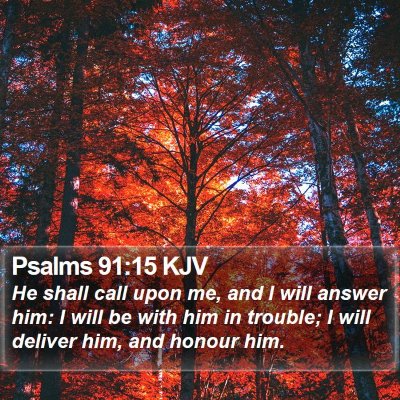 Psalms 91:15 KJV Bible Verse Image