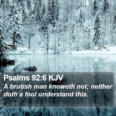 Psalms 92:6 KJV Bible Verse Image