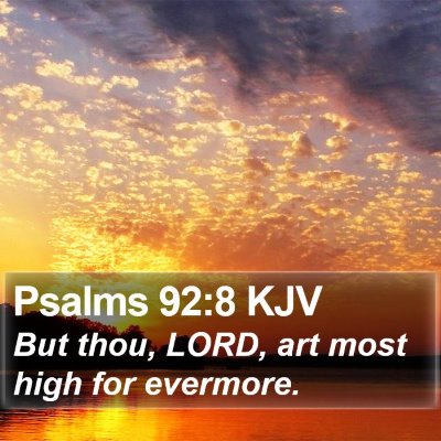 Psalms 92:8 KJV Bible Verse Image