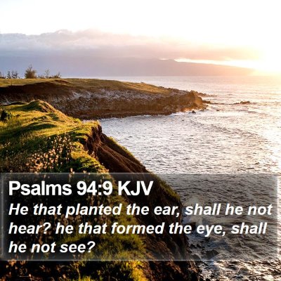 Psalms 94:9 KJV Bible Verse Image
