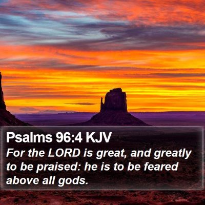 Psalms 96:4 KJV Bible Verse Image