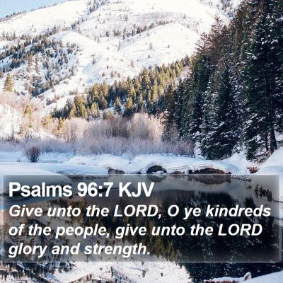 Psalms 96:7 KJV Bible Verse Image