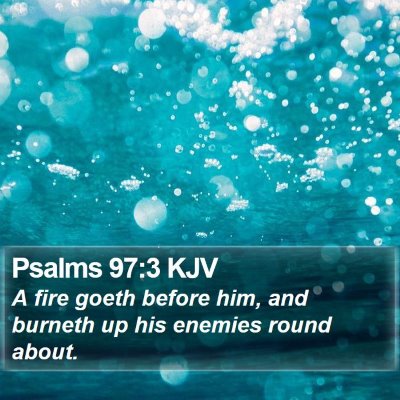 Psalms 97:3 KJV Bible Verse Image