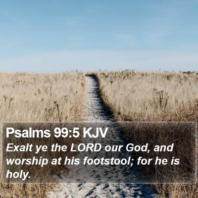 Psalms 99:5 KJV Bible Verse Image