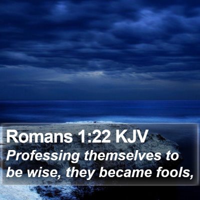 Romans 1:22 KJV Bible Verse Image